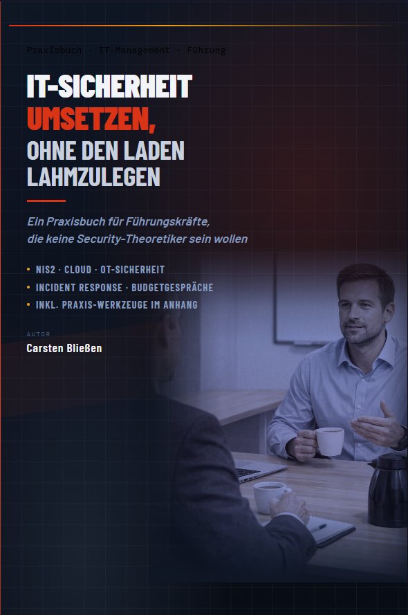 Buchcover: IT-Sicherheit umsetzen, ohne den Laden lahmzulegen